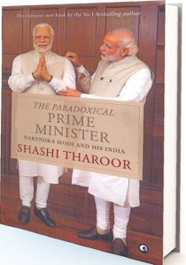 The Paradoxical Prime Minister: Narendra Modi And His India