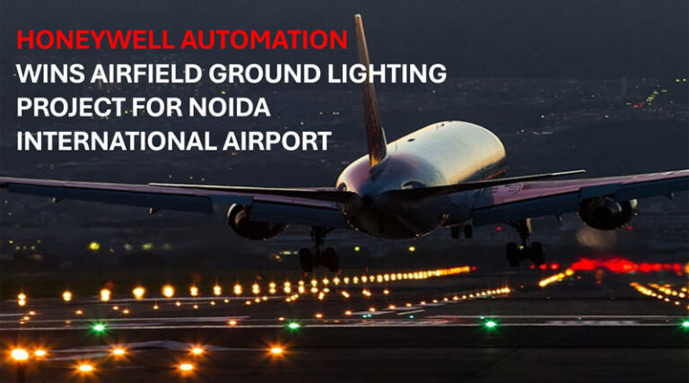 Honeywell Automation Wins Airfield Ground Lighting Project For Noida International Airport