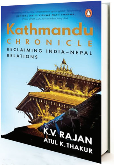 KATHMANDU CHRONICLE: RECLAIMING INDIANEPAL RELATIONS